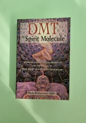 DMT: The Spirit Molecule DMT: The Spirit Molecule thumb 2 2