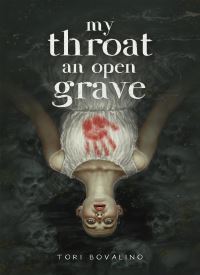 My Throat an Open Grave My Throat an Open Grave thumb 2 1