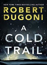 A Cold Trail (Tracy Crosswhite 7)