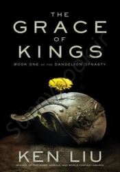 The Grace of Kings (The Dandelion Dynasty Book 1) thumb 2 1