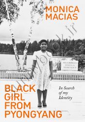 Black Girl from Pyongyang