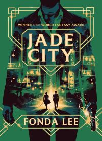 Jade City (The Green Bone Saga 1)