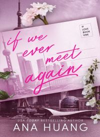 If We Ever Meet Again (If Love 1)