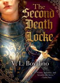 The Second Death of Locke (The Hand and the Heart 1)