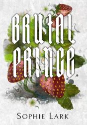 Brutal Prince (Brutal Birthright 1)