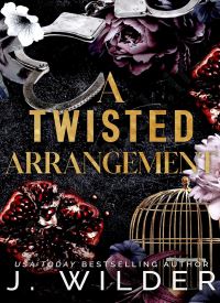 A Twisted Arrangement (Twisted Vows 2)
