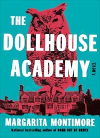 The Dollhouse Academy