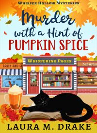 Murder With a Hint of Pumpkin Spice (Whisper Hollow 1)