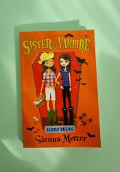 Lucky Break (My Sister the Vampire 7) thumb 1 2