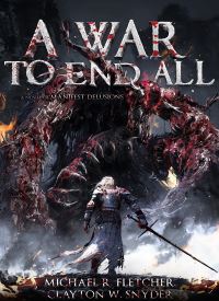 A War to End All (Manifest Delusions 3)