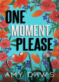 One Moment Please (Wait With Me 3)