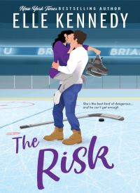 The Risk (Briar U 2)