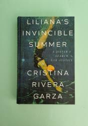 Liliana's Invincible Summer: A Sister's Search for Justice Liliana's Invincible Summer: A Sister's Search for Justice thumb 2 2
